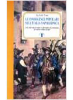 INSORGENZE POPOLARI NELL'ITALIA NAPOLEONICA (LE)