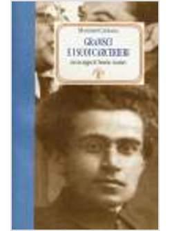 GRAMSCI E I SUOI CARCERIERI