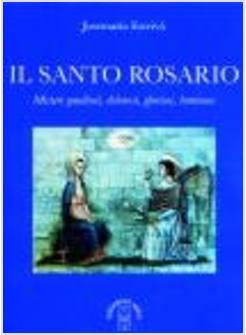 IL SANTO ROSARIO