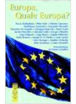 EUROPA QUALE EUROPA?