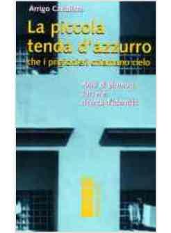PICCOLA TENDA D'AZZURRO