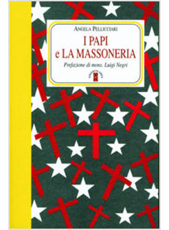 I PAPI E LA MASSONERIA