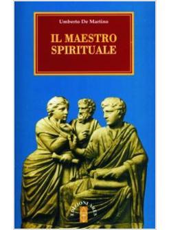 MAESTRO SPIRITUALE (IL)