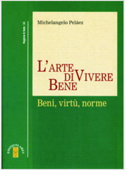 ARTE DI VIVERE BENE