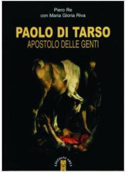 PAOLO DI TARSO APOSTOLO DELLE GENTI  CON DVD