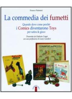 COMMEDIA DEI FUMETTI (LA)
