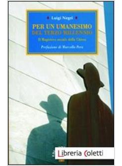 PER UN UMANESIMO DEL TERZO MILLENIO. IL MAGISTERO SOCIALE DELLA CHIESA