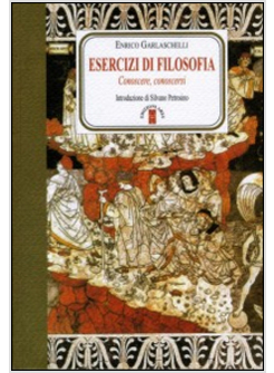 ESERCIZI DI FILOSOFIA. CONOSCERE, CONOSCERSI