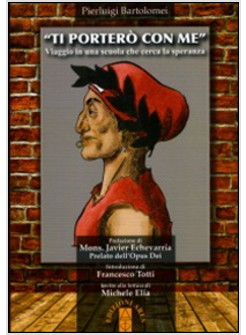 TI PORTERO' CON ME. VIAGGIO IN UNA SCUOLA CHE CERCA LA SPERANZA