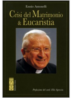 CRISI DEL MATRIMONIO & EUCARISTIA