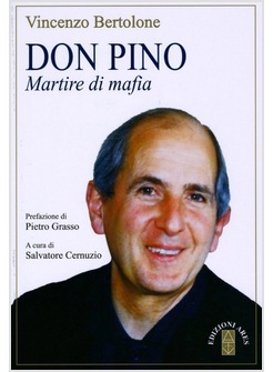 DON PINO. MARTIRE DI MAFIA