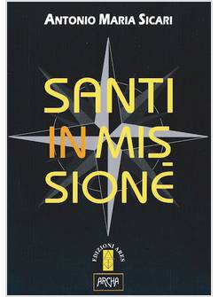 SANTI IN MISSIONE