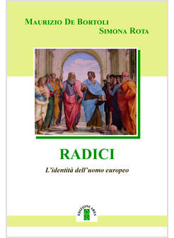 RADICI L'IDENTITA' DELL'UOMO EUROPEO