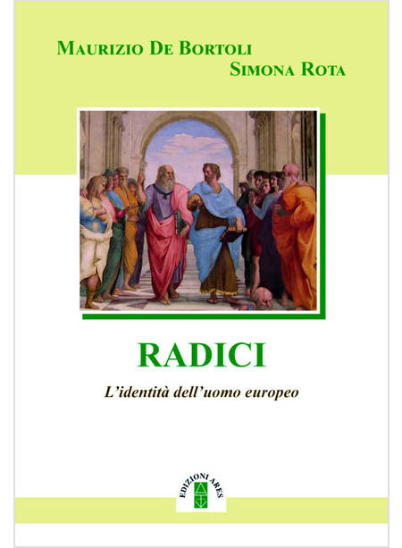 RADICI L'IDENTITA' DELL'UOMO EUROPEO