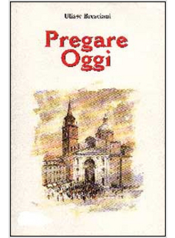 PREGARE OGGI