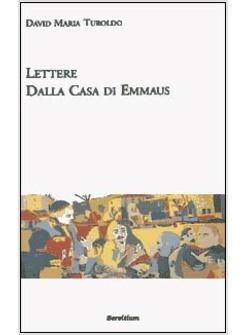 LETTERE DALLA CASA DI EMMAUS