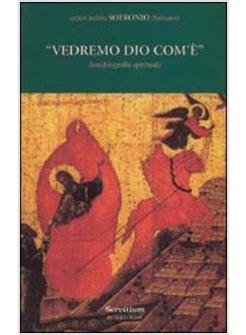 VEDREMO DIO COM'E' AUTOBIOGRAFIA SPIRITUALE