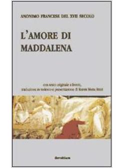 L'AMORE DI MADDALENA