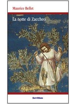 NOTTE DI ZACCHEO (LA)