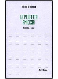 PERFETTA AMICIZIA