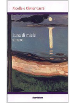 LUNA DI MIELE AMARO