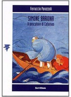 SIMONE BARIONA IL PESCATORE DI CAFARNAO  PIETRO