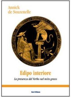 EDIPO INTERIORE LA PRESENZA DEL VERBO NEL MITO GRECO