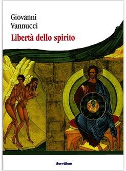 LIBERTA' DELLO SPIRITO