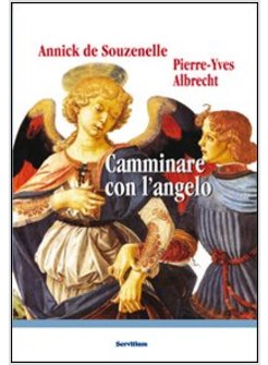 CAMMINARE CON L'ANGELO
