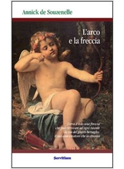 L'ARCO E LA FRECCIA