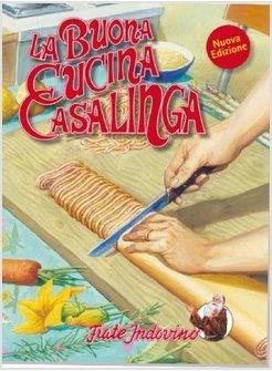 LA BUONA CUCINA CASALINGA 