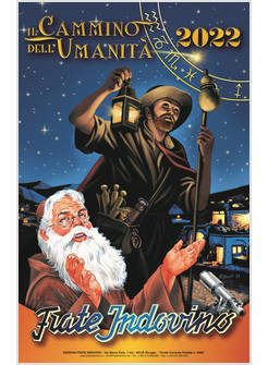 CALENDARIO FRATE INDOVINO 2022 IL CAMMINO DELL'UMANITA'