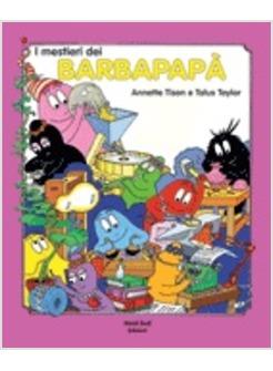 MESTIERI DEI BARBAPAPA' (I)