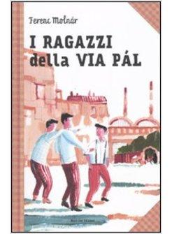 RAGAZZI DELLA VIA PAL (I)