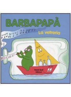 BARBAPAPA LA VETRERIA