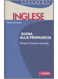 GUIDA ALLA PRONUNCIA INGLESE