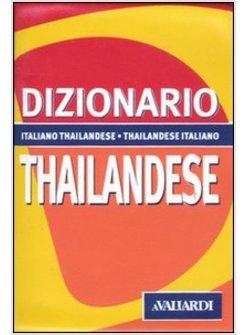 ITALIANO-THAILANDESE THAILANDESE-ITALIANO