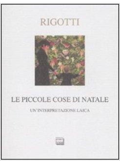 PICCOLE COSE DI NATALE (LE)