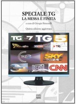 SPECIALE TG. LA MESSA E' FINITA