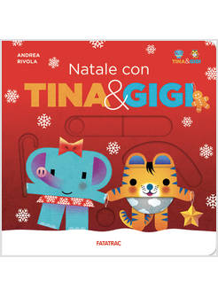 NATALE CON TINA & GIGI EDIZIONE A COLORI