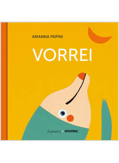 VORREI. SOGNALIBRI. EDIZ. A COLORI