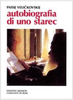 AUTOBIOGRAFIA DI UNO STAREC