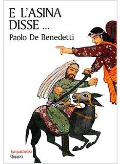 E L'ASINA DISSE L'UOMO E GLI ANIMALI SECONDO LA SAPIENZA DI ISRAELE