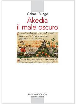 AKEDIA IL MALE OSCURO