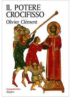 POTERE CROCIFISSO VIVERE LA FEDE IN UN MONDO PLURALISTA (IL)