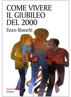 COME VIVERE IL GIUBILEO DEL 2000