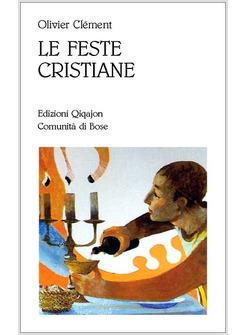 FESTE CRISTIANE (LE)