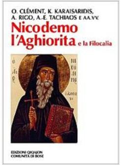 NICODEMO L'AGHIORITA E LA FILOCALIA