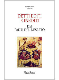 DETTI EDITI E INEDITI DEI PADRI DEL DESERTO