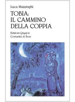 TOBIA IL CAMMINO DELLA COPPIA